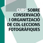 curs-conservacio-organitzacio-coleccions-fotografiques